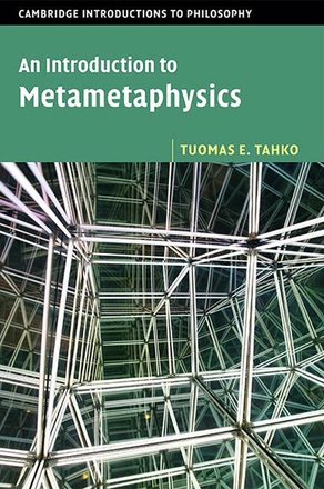 An Introduction to Metametaphysics (2015, Cambridge University Press)