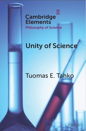 Unity of Science (2021, Cambridge University Press)